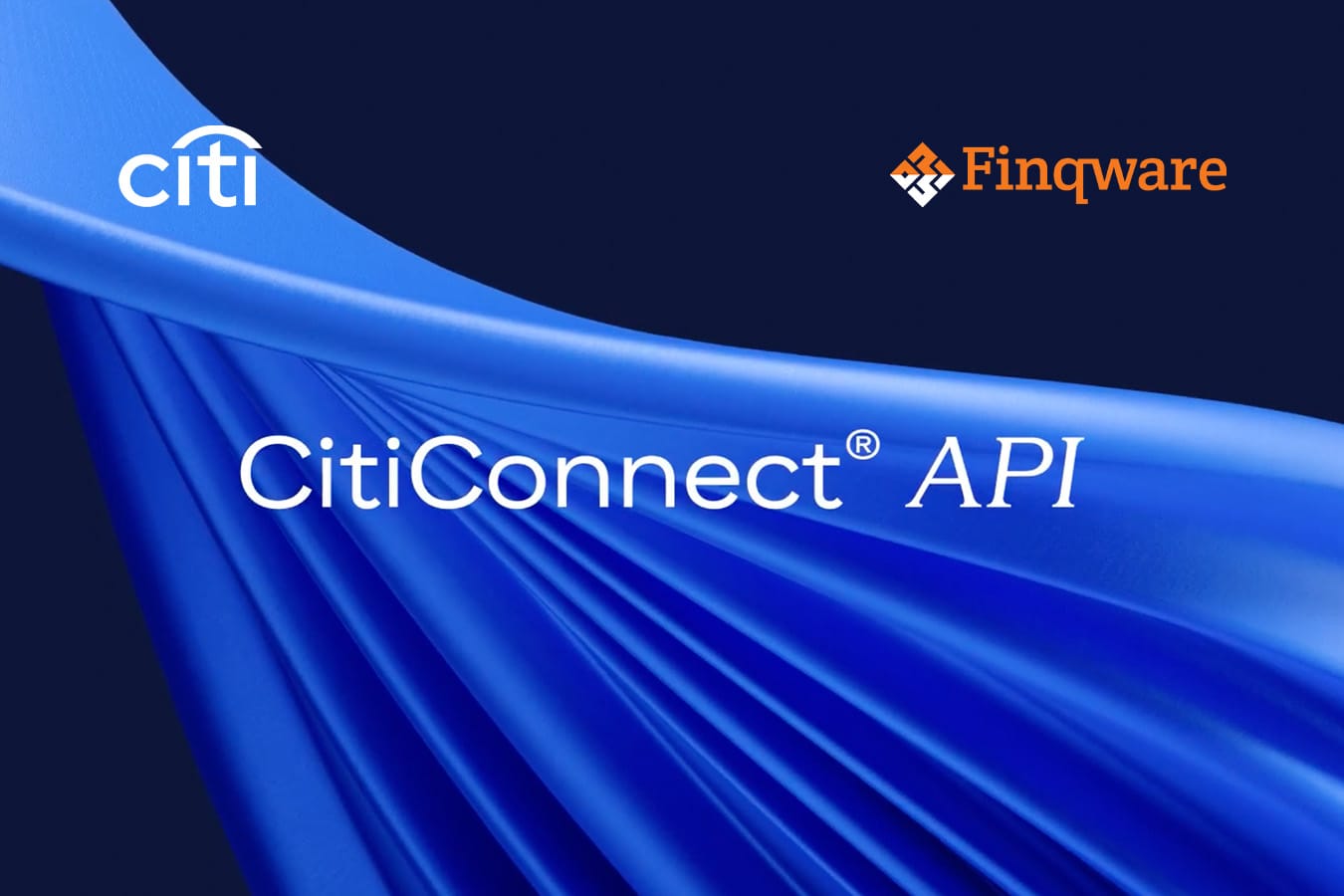 Finqware, Endorsed by Citi for Automating Clients’ Financial Operations Through APIs
